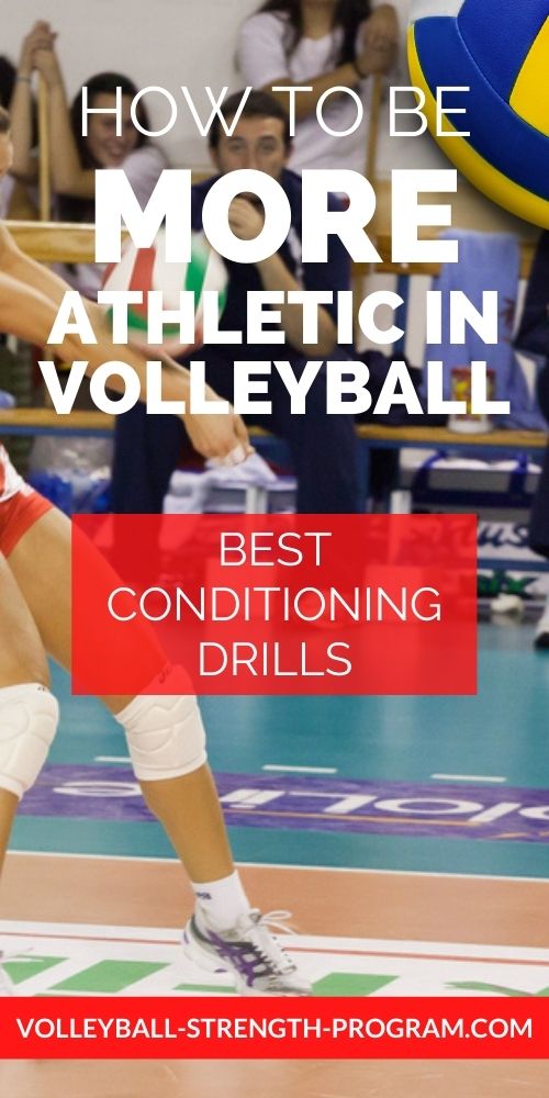 Conditioning for Volleyball Drills