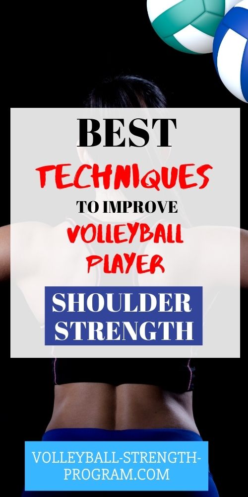 Tips to Strengthen the Volleyball Shoulder
